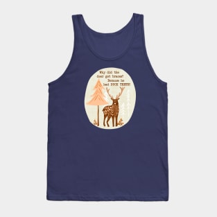 Deer Buck Teeth Pun Punny Funny Tank Top